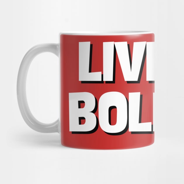 Live Bold 2 by CCnDoc